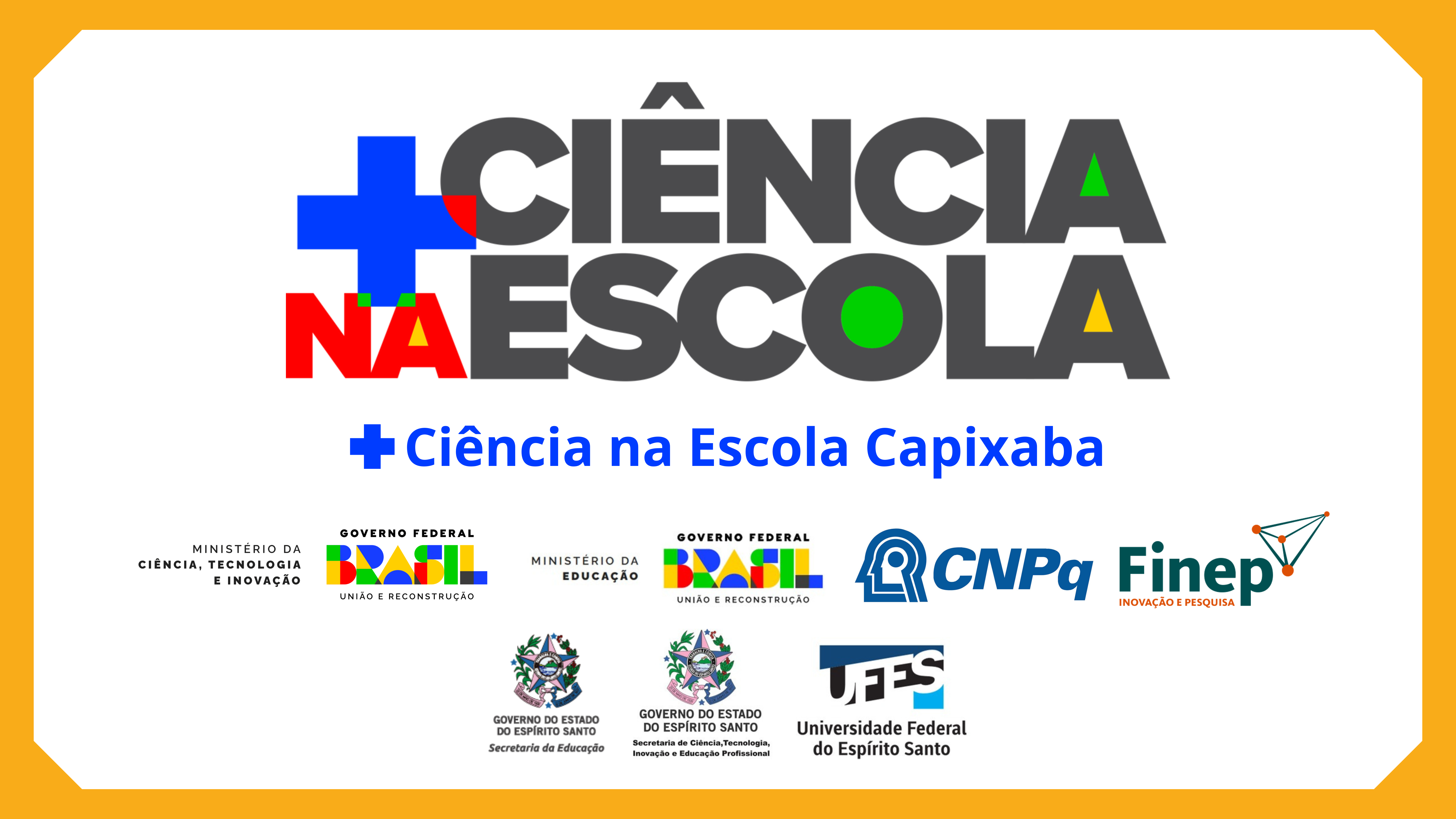 + Ciência na Escola Capixaba