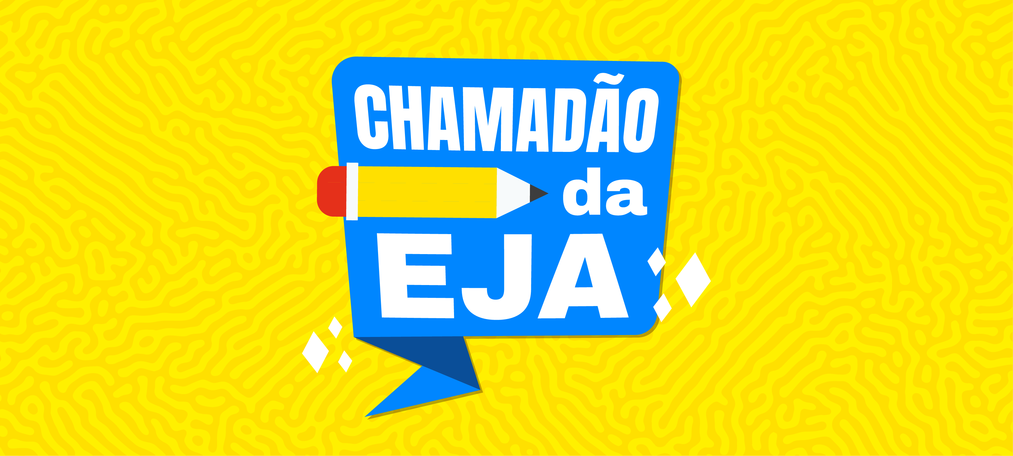 CHAMADÃO EJA - BANNER SITE