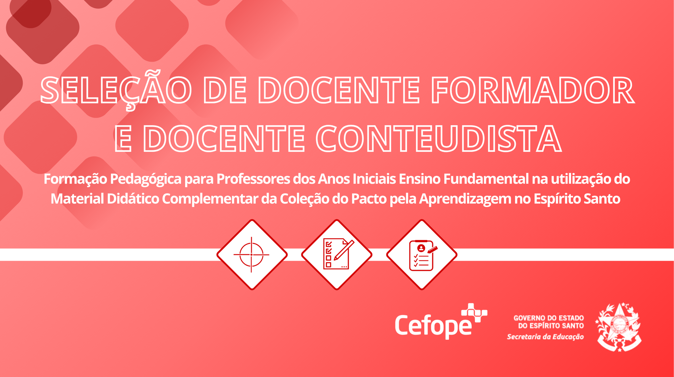 Formação Pedagógica para Professores dos Anos Iniciais Ensino Fundamental na utilização do Material Didático Complementar da Coleção do Pacto pela Aprendizagem no Espírito Santo