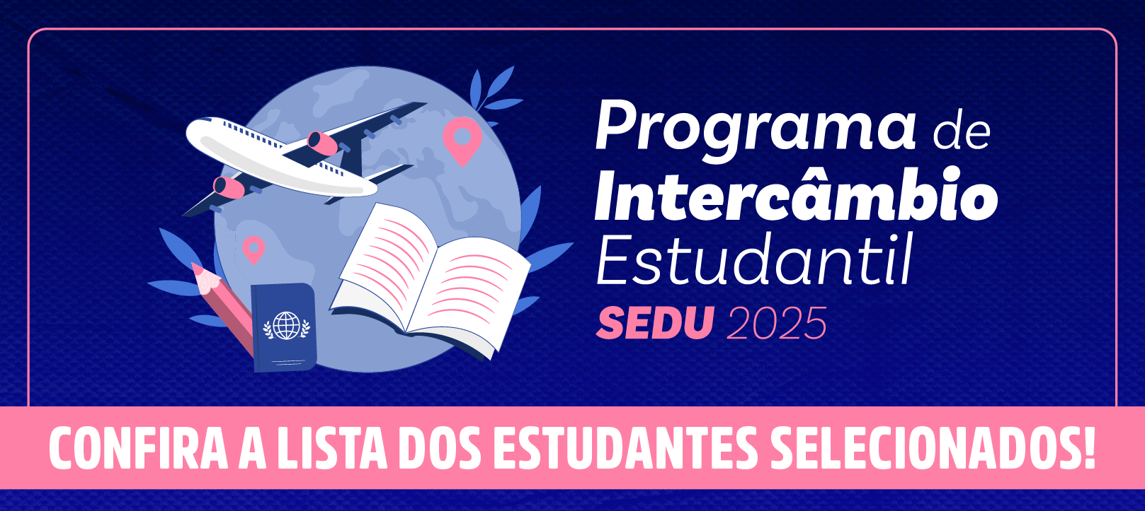 INTERCÂMBIO 2025 - RESULTADO banner