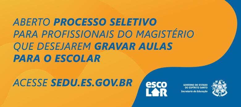 Sedu abre processo seletivo para professores que desejam participar das gravações de aulas do Programa EscoLAR