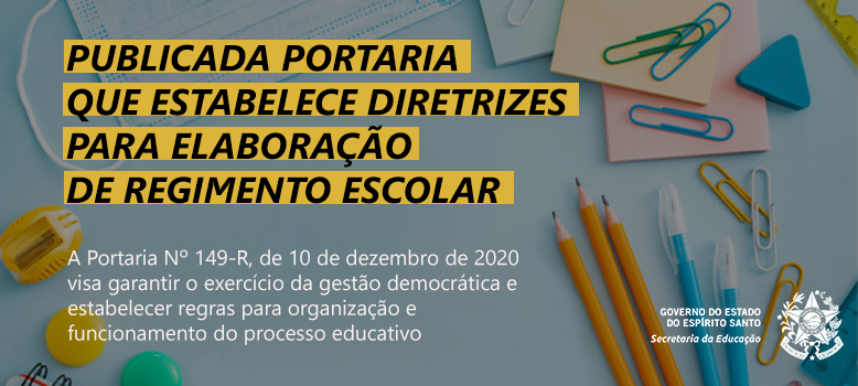banner Publicada Portaria que Estabelece Diretrizes para elaboração de Regimento Escolar