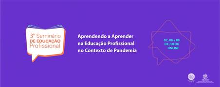 CEET Vasco Coutinho realiza III Seminário de Educação Profissional